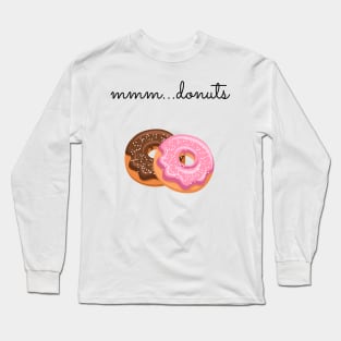 MMM...Donuts Long Sleeve T-Shirt